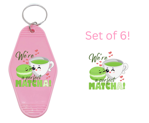 Perfect Matcha - UV DTF Motel Keychain Decals