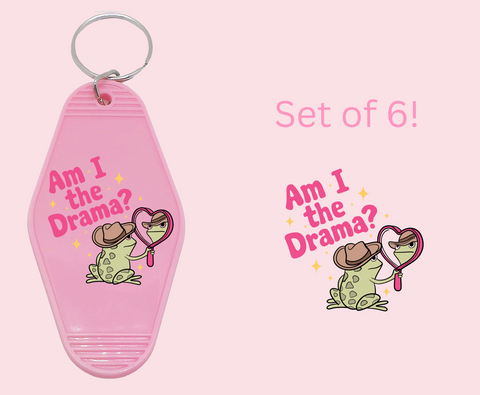 Am I the Drama? - UV DTF Motel Keychain Decal