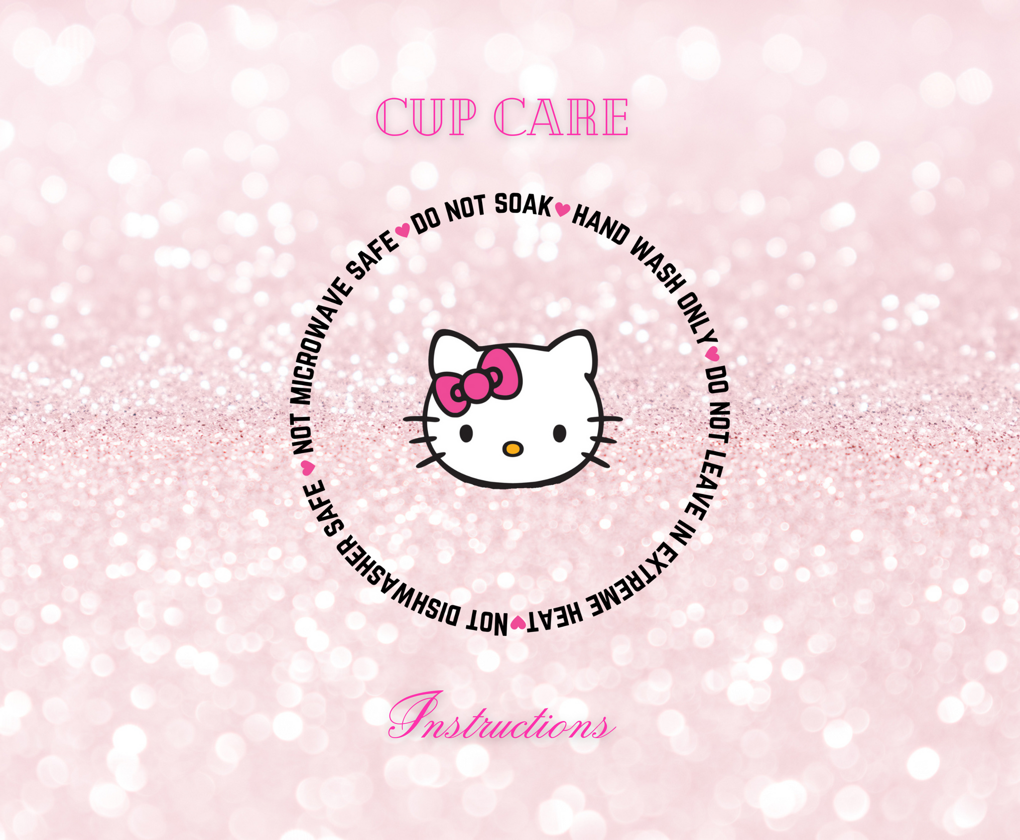 Cat- UVDTF Cup Care Instructions