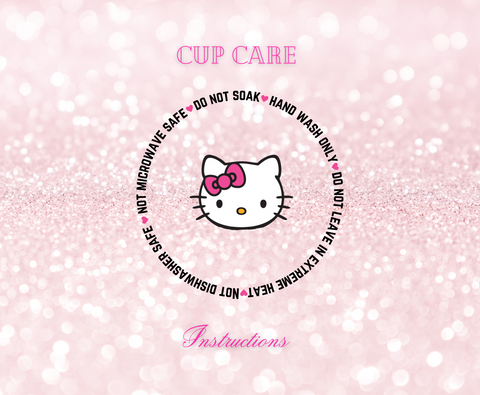 Cat- UVDTF Cup Care Instructions