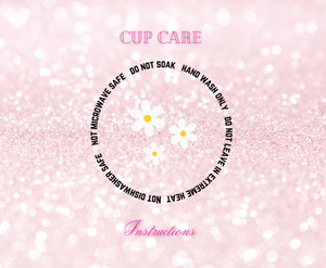 Daisies- UVDTF Cup Care Instructions