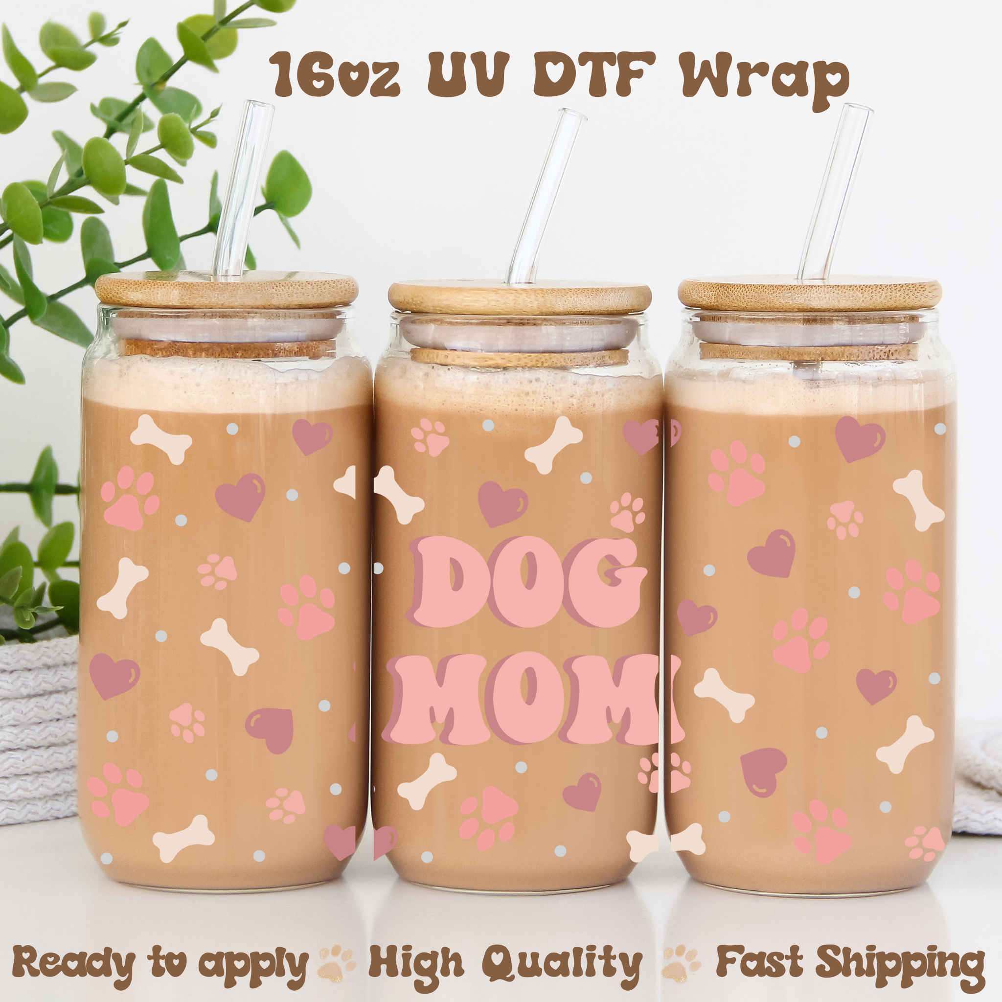 Dog Mom Pink - 16oz UV DTF Wrap