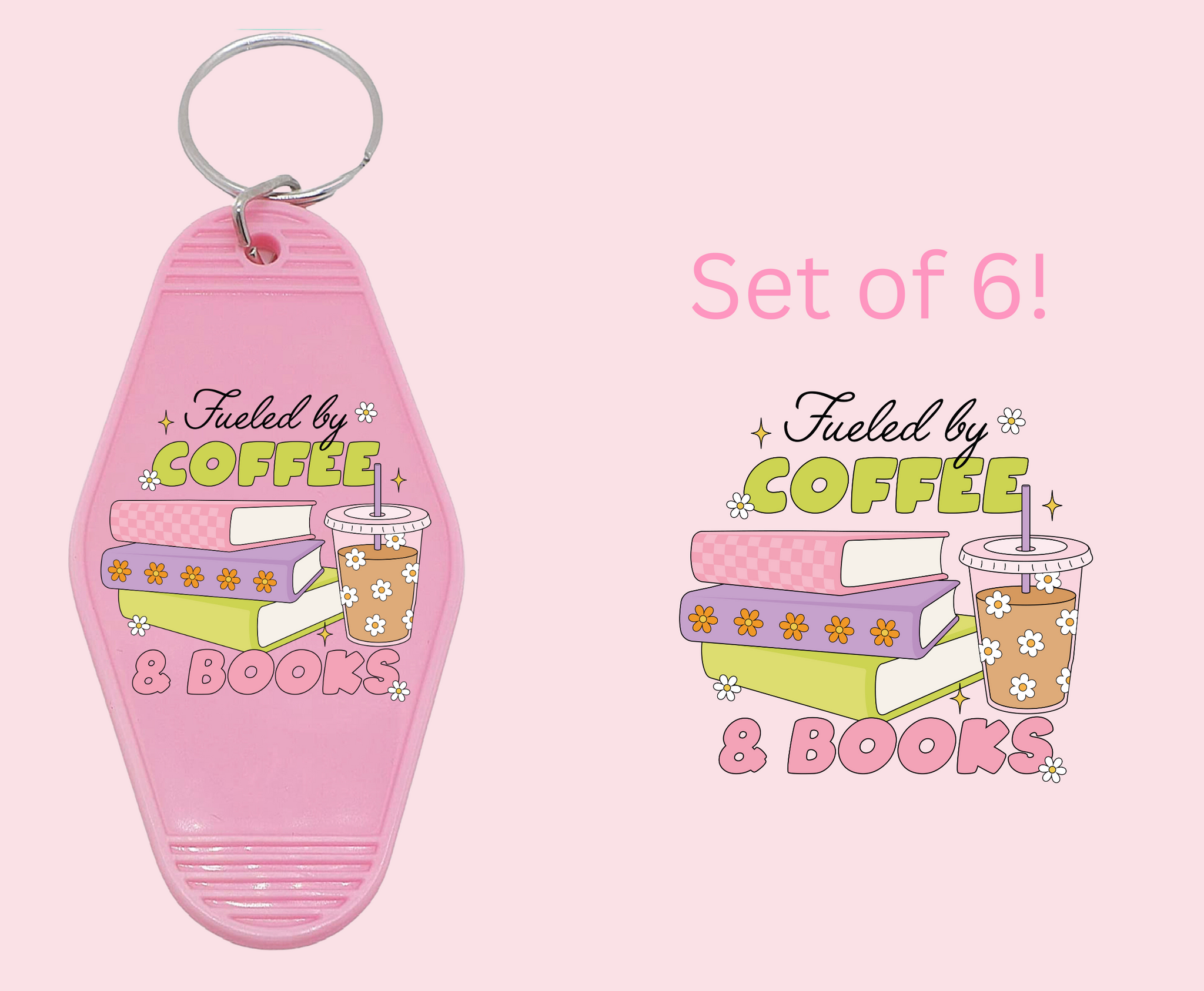 Fueled by Coffee and Books - UV DTF Motel Keychain Decal