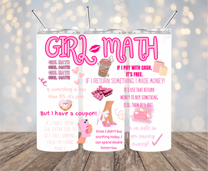 Girl Math - 20oz UV DTF Skinny Straight Tumbler Wrap