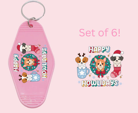 Happy Howlidays- UV DTF Motel Keychain Decal