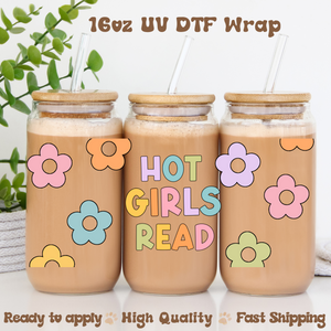 Hot Girls Read - 16oz UV DTF Wrap