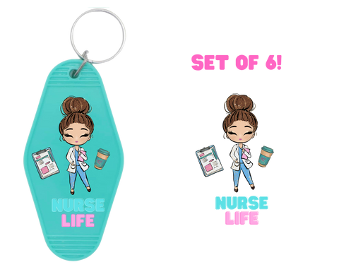 Nurse Life I-UV DTF Motel Keychain