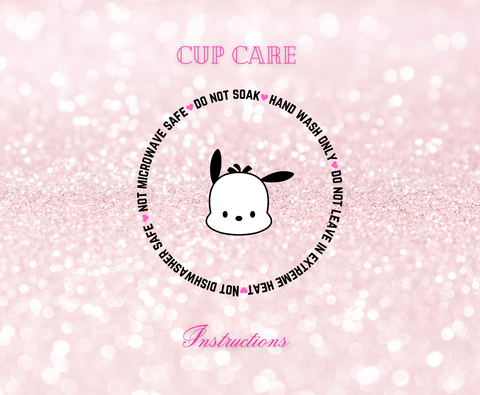 Puppy- UVDTF Cup Care Instructions