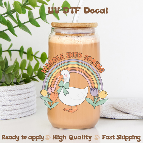 Waddle into Spring -UVDTF Decal